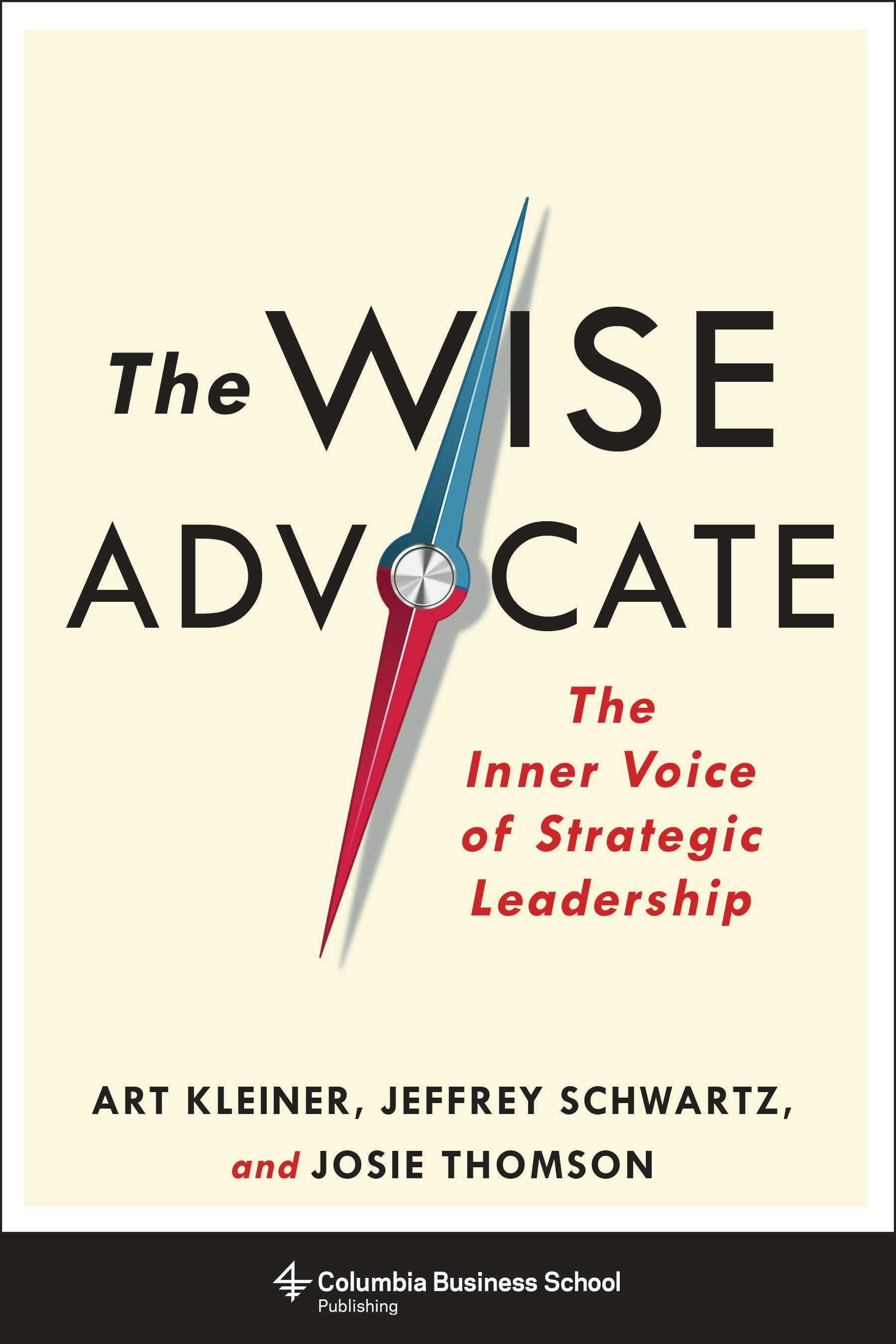 Book cover image for The Wise Advocate ISBN: 9780231178044